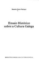 Cover of: Ensaio histórico sobre a cultura galega