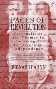 Cover of: Faces of revolution by Bernard Bailyn