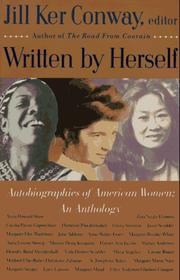Cover of: Written by Herself: Volume I: Autobiographies of American Women by Jill Ker Conway