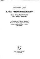 Cover of: Kleists "Hermannsschlacht": kein Krieg für Hermann und seine Cherusker : ein paradoxer Feldzug aus dem Geist der Utopie gegen den Geist besitzbürgerlicher und feudaler Herrschaft