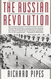 Cover of: The Russian Revolution by Richard Pipes