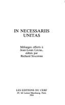 Cover of: In necessariis unitas by édités par Richard Stauffer.