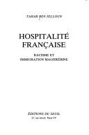 Cover of: Hospitalité française by Tahar Ben Jelloun
