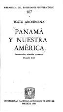 Cover of: Panamá y nuestra América