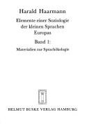 Cover of: Elemente einer Soziologie der kleinen Sprachen Europas