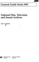 National film, television, and sound archives by Jean T. Guénette