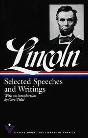 Cover of: Selected speeches and writings by Abraham Lincoln