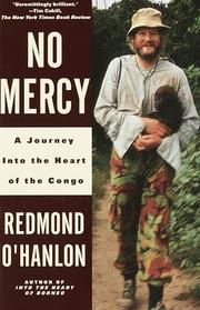 Cover of: No Mercy by Redmond O'Hanlon, Redmond O'Hanlon