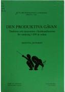 Cover of: Den produktiva gåvan by Kristina Jennbert