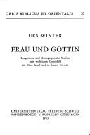 Cover of: Frau und Göttin by Urs Winter