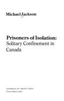 Cover of: Prisoners of isolation by Jackson, Michael