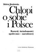 Cover of: Chłopi o sobie i Polsce: rozwój świadomości społeczno-narodowej