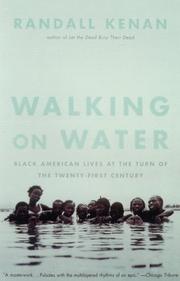 Walking on water by Randall Kenan