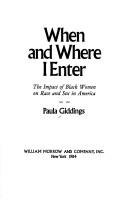 Cover of: When and where I enter by Paula J. Giddings