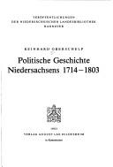 Politische Geschichte Niedersachsens 1714-1803 by Reinhard Oberschelp