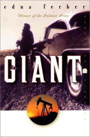 Cover of: Giant (Perennial Classics) by Edna Ferber, Edna Ferber, Stuart M. Rosen