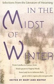 Cover of: In the Midst of Winter: Selections from the Literature of Mourning