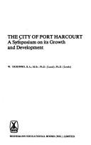 The City of Port Harcourt by William Ogionwo