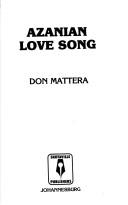 Azanian love song by Don Mattera