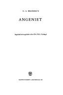 Cover of: G.A. Bredero's Angeniet by Gerbrant Adriaensz. Bredero