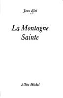 Cover of: La montagne sainte