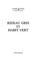 Cover of: Rideau gris et habit vert
