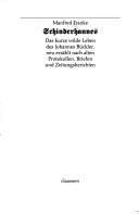 Cover of: Schinderhannes: das kurze wilde Leben des Johannes Bückler, neu erzählt nach alten Protokollen, Briefen und Zeitungsberichten