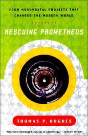 Cover of: Rescuing Prometheus by Thomas P. Hughes