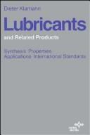 Cover of: Lubricants and related products by Dieter Klamann