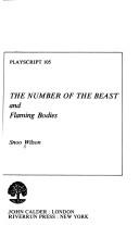 Cover of: The number of the beast ; and, Flaming bodies by Snoo Wilson
