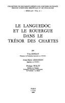 Cover of: Languedoc et le Rouergue dans le trésor des chartes