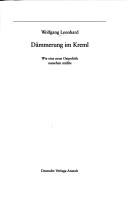 Cover of: Dämmerung im Kreml by Wolfgang Leonhard