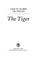 Cover of: The tiger