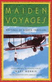 Cover of: Maiden voyages: writings of women travelers