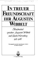 In treuer Freundschaft, Ihr Augustin Wibbelt by Wibbelt, Augustin