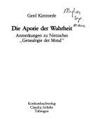 Cover of: Die Aporie der Wahrheit: Anmerkungen zu Nietzsches "Genealogie der Moral"