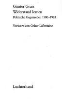 Cover of: Widerstand lernen by Günter Grass