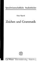 Cover of: Zeichen und Grammatik