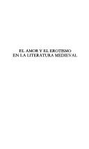 El Amor y el erotismo en la literatura medieval by Juan Victorio