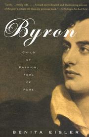 Cover of: Byron: Child of Passion, Fool of Fame