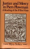 Cover of: Justice and mercy in Piers Plowman: a reading of the B Text Visio