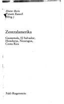 Cover of: Zentralamerika: Guatemala, El Salvador, Honduras, Nicaragua, Costa Rica