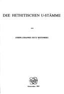 Cover of: Die Hethitischen U-Stämme