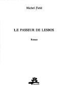 Cover of: Le passeur de Lesbos: roman