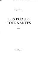 Cover of: Les portes tournantes by Jacques Savoie, Jacques Savoie