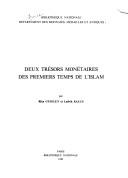 Cover of: Deux trésors monétaires des premiers temps de l'Islam by Bibliothèque nationale (France). Département des monnaies, médailles et antiques.