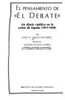 Cover of: El pensamiento de "El Debate" by José María García Escudero