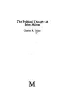 Cover of: The political thought of John Milton