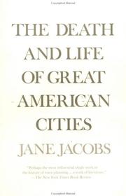 Cover of: The death and life of great American cities by Jane Jacobs