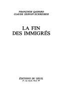 Cover of: La fin des immigrés